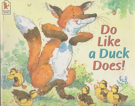 Do Like A Duck Does
