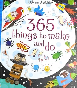 365 Things to Make and Do
