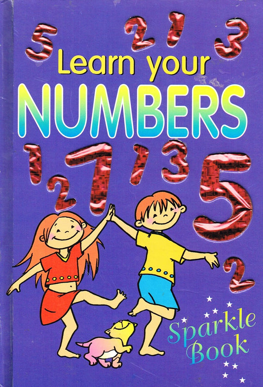 Learn Your Numbers (Sparkle Book)