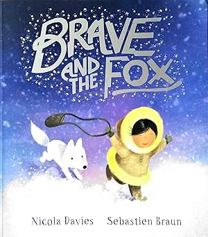 Brave & The Fox