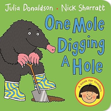 One Mole Digging A Hole Board book
