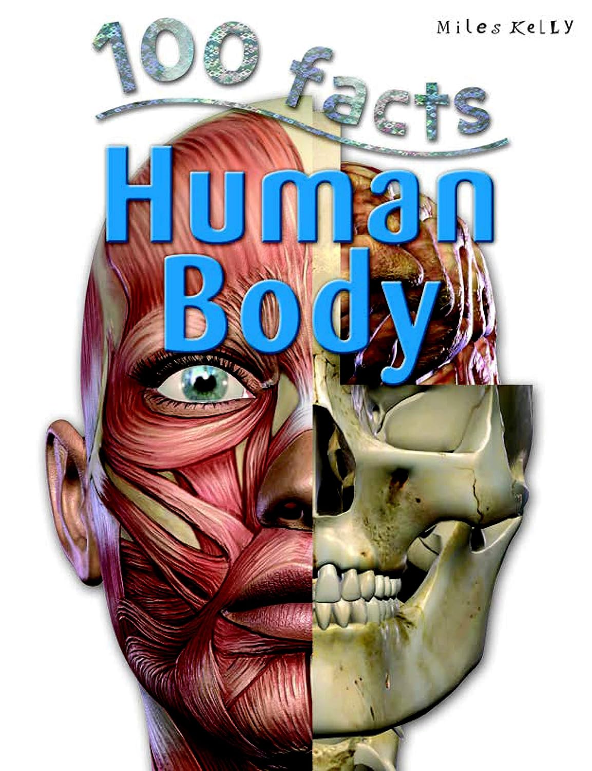 100 Facts - Human Body