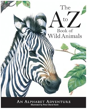 The A to Z Book of Wild Animals Hardcover