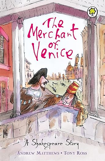 The Merchant of Venice (A Shakespeare Story)