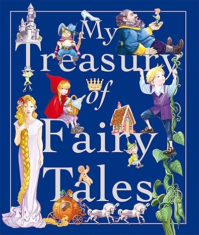 My Treasury of Fairy Tales
