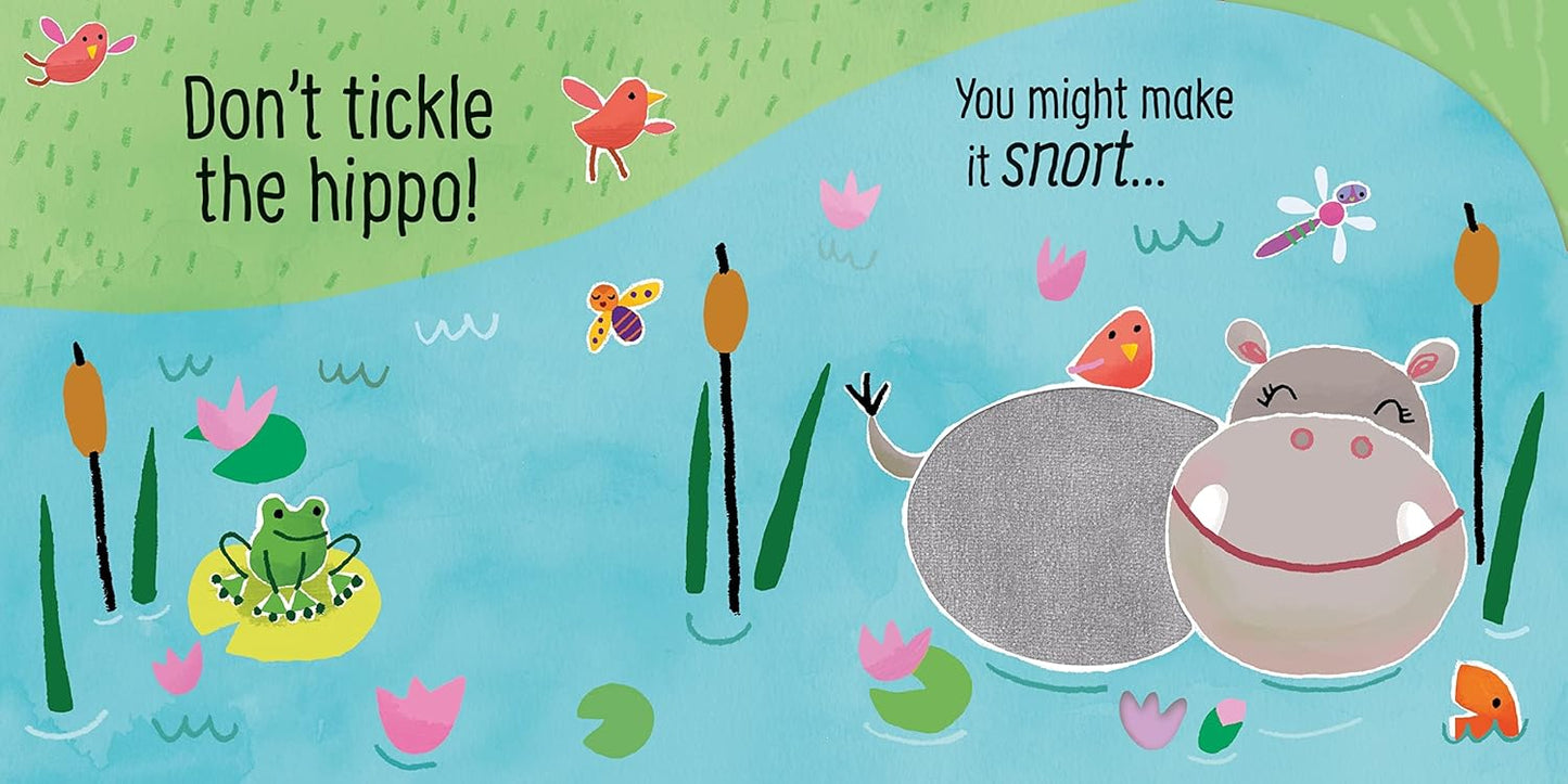 Don't Tickle the Hippo! (Touchy-Feely Sound Books)