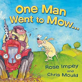 One Man Went to Mow...