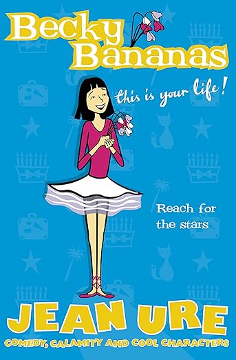 Becky Bananas: This Is Your Life