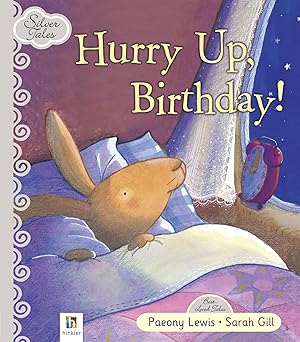 Hurry Up Birthday