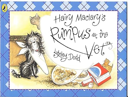 Hairy Maclary's Rumpus At The Vet