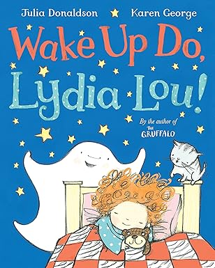 Wake Up Do, Lydia Lou!