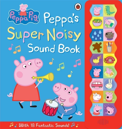 Peppa Pig: Peppa's Super Noisy Sound Book (18 fantastics sound) paper book