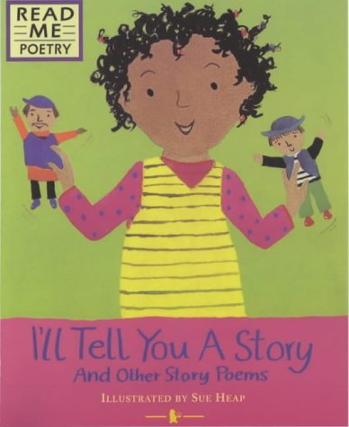 I'll Tell You a Story and other story poems