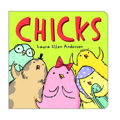 Chicks (BOARD BOOKS)