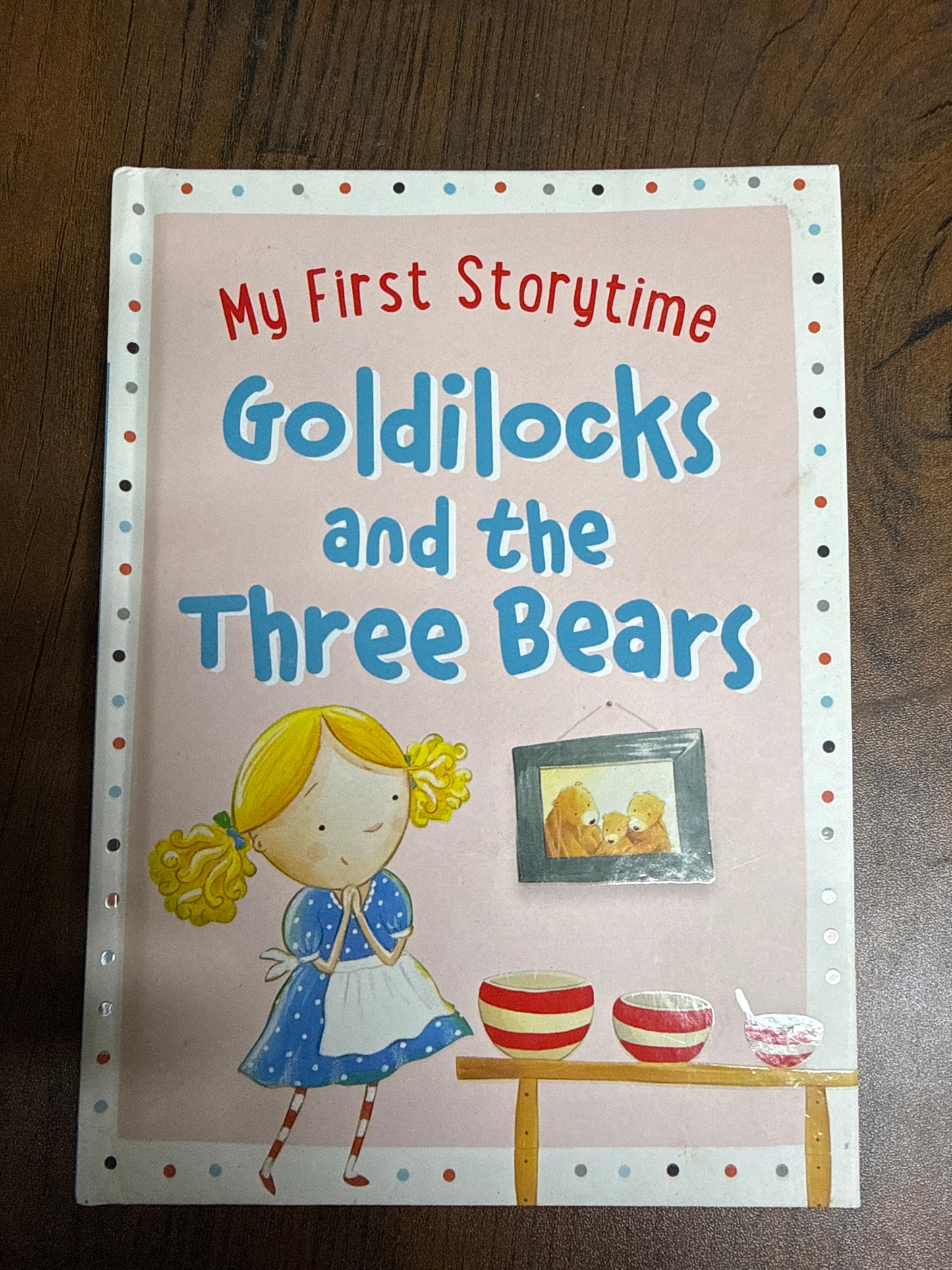 My First Storytime: Goldilocks And The Three Bears, The Three Little Pigs, The Gingerbread Man (Pack of 3)