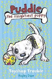 Puddle the Naughtiest Puppy #2 Toyshop Trouble