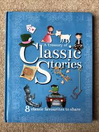 A Treasury Of Classic Stories - (8 Classic Favourites To Share) Hardcover