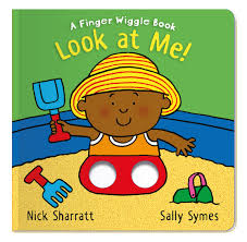 Finger Wiggle Book: Look at Me