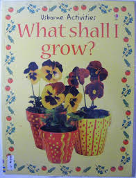 What Shall I Grow