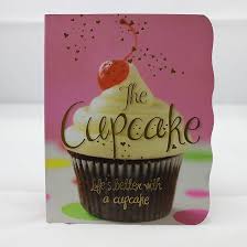 The Cupcake ( ADULT COOKING BOOK)