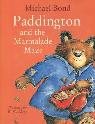 Paddington and the Marmalade Maze