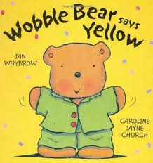 Wobble Bear Says Yellow