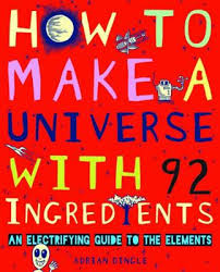 How to Make a Universe with 92 Ingredients