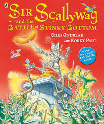 Sir Scallyway and the Battle of Stinky Bottom