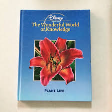 Disney's the Wonderful World of Knowledge - Plant Life - Hardcover