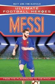 Messi: From the Playground to the Pitch (Heroes)
