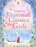 Illustrated Classics for Girls (Illustrated Story Collections)