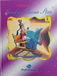 Walt Disney's Goofy, Movie Star Hardcover