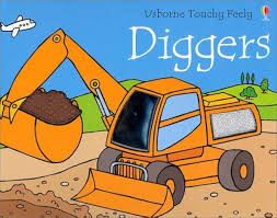 Diggers (Usborne Touch and feel)