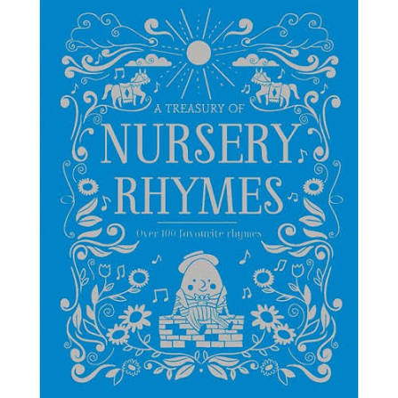 A Treasury of Nursery Rhymes