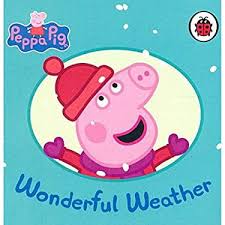 Peppa Pig Wonderful Weather
