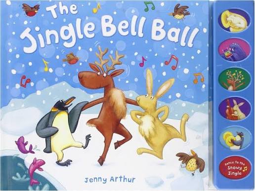 The Jingle Bell Ball (Sound book)
