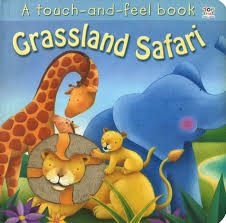 Touch And Feel Grass Land Safari