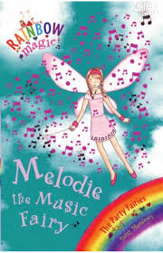 Melodie the Music Fairy (Rainbow Magic)