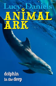 Animal Ark : Dolphin in the Deep