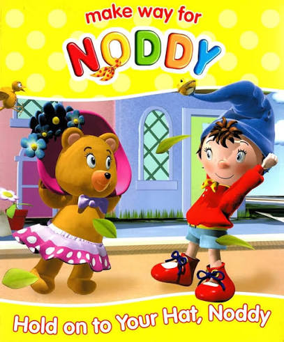 Hold on to Your Hat Noddy