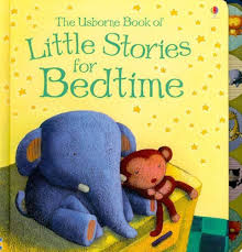 The Usborne Book of Little Stories for Bedtime