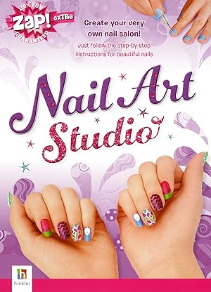 Nail Art Studio : Create Your Very Own Nail Salon!