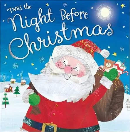 'twas The Night Before Christmas