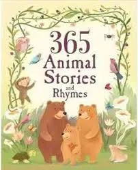 365 Animal Stories and Rhymes