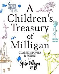 A Children's Treasury of Milligan - Classic Stories & Poems