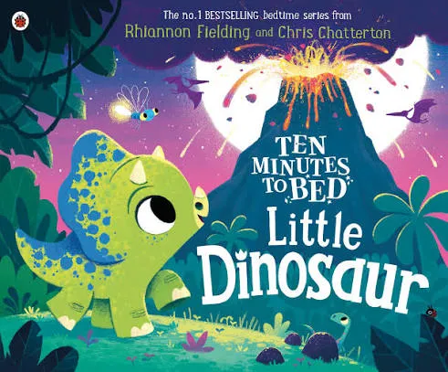 Ten Minutes to Bed - Little Dinosaur