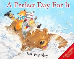 A Perfect Day for it