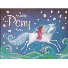 A sparkly pony story