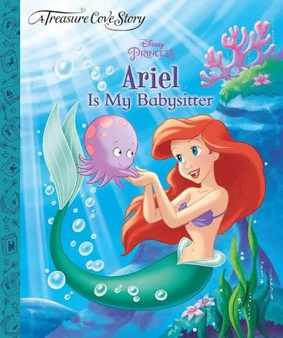 A Treasure Cove Story - Ariel is my Babysitter