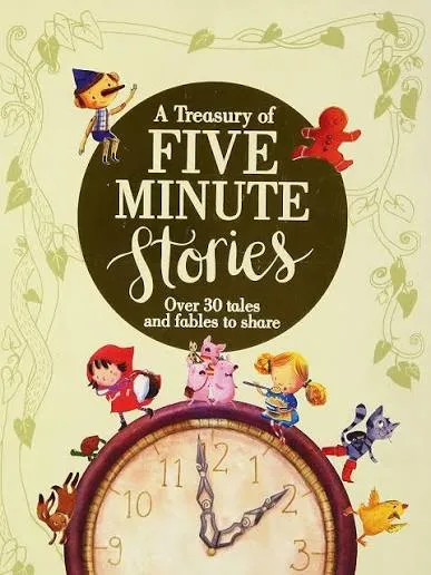 A Treasury of Five Minute Stories